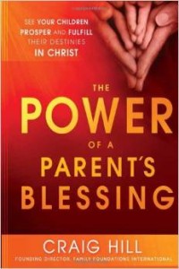 power of a parent blessing